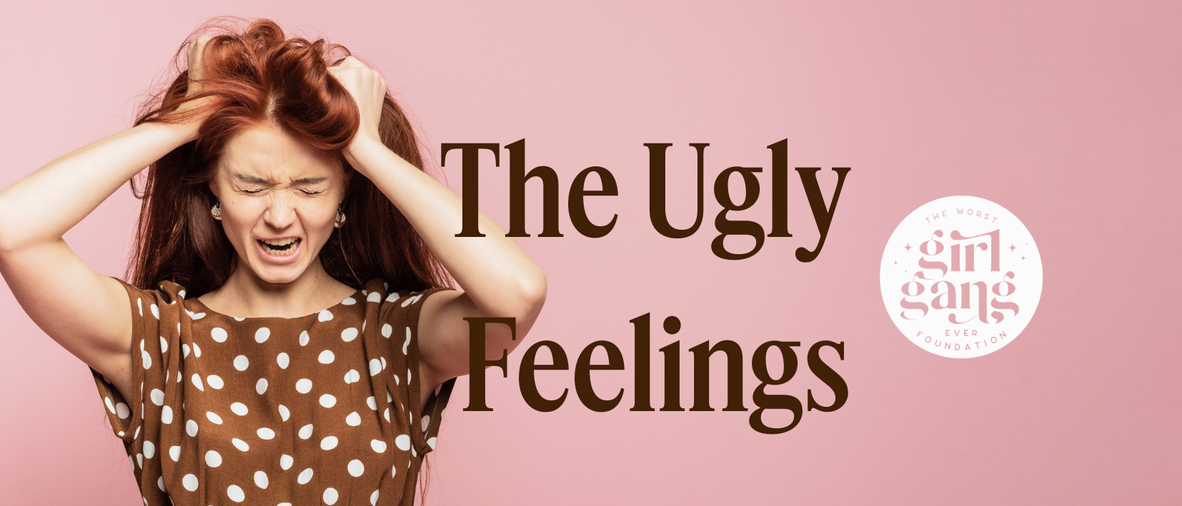 How to deal with the Ugly Feelings Image